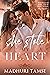 She Stole My Heart by Madhuri Tamse