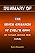 SUMMARY OF THE SEVEN HUSBANDS OF EVELYN HUGO BY TAYLOR JENKIN... by Liam Alexander