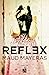 Reflex (French Edition)
