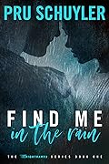 Find Me in the Rain (Nighthawks, #1)