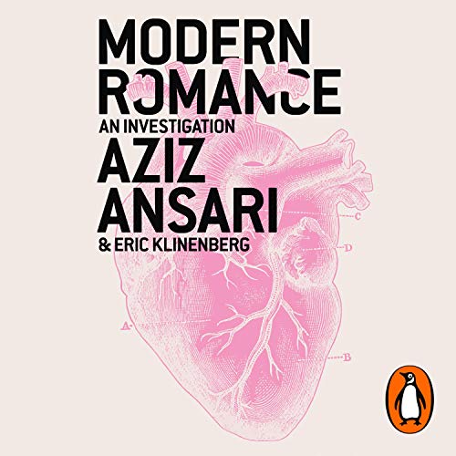 Modern Romance: An Investigation