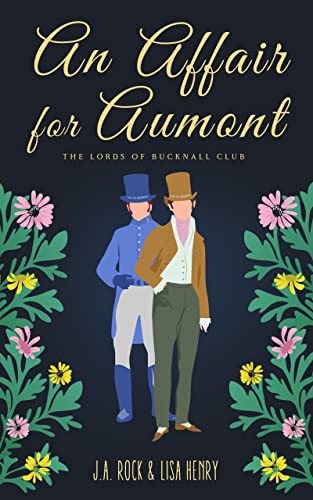 An Affair for Aumont (The Lords of Bucknall Club, #5)