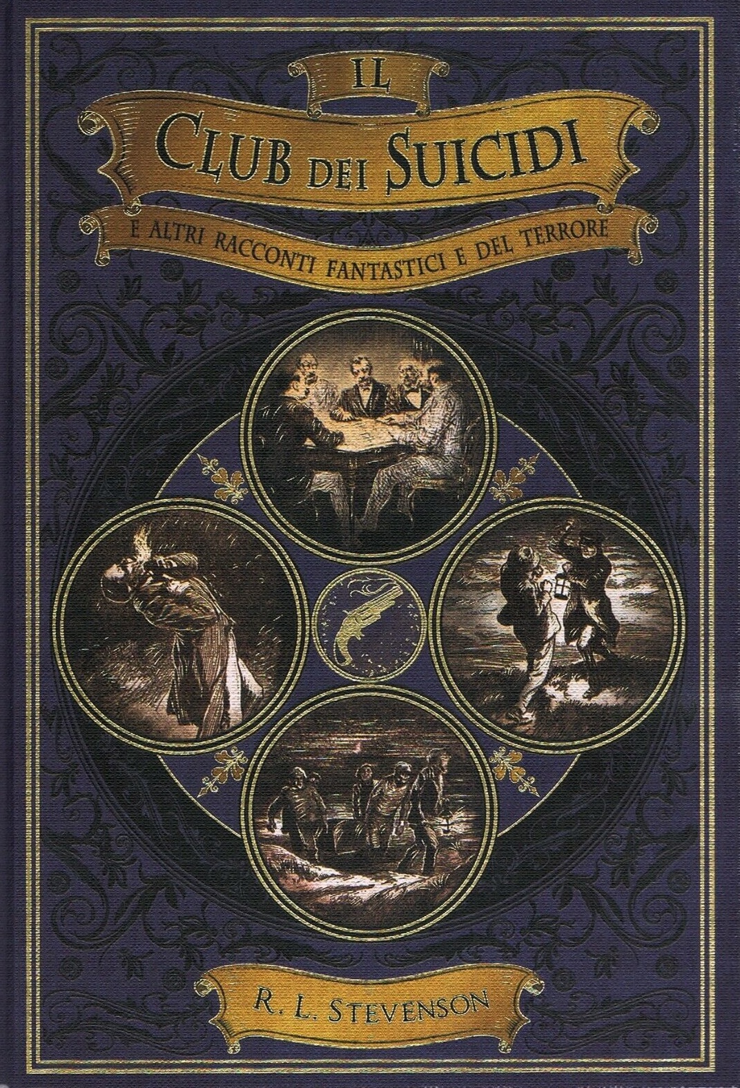 Il club dei suicidi e altri racconti fantastici e del terrore (Hardcover)