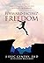 Forward-Facing® Freedom by J. Eric Gentry