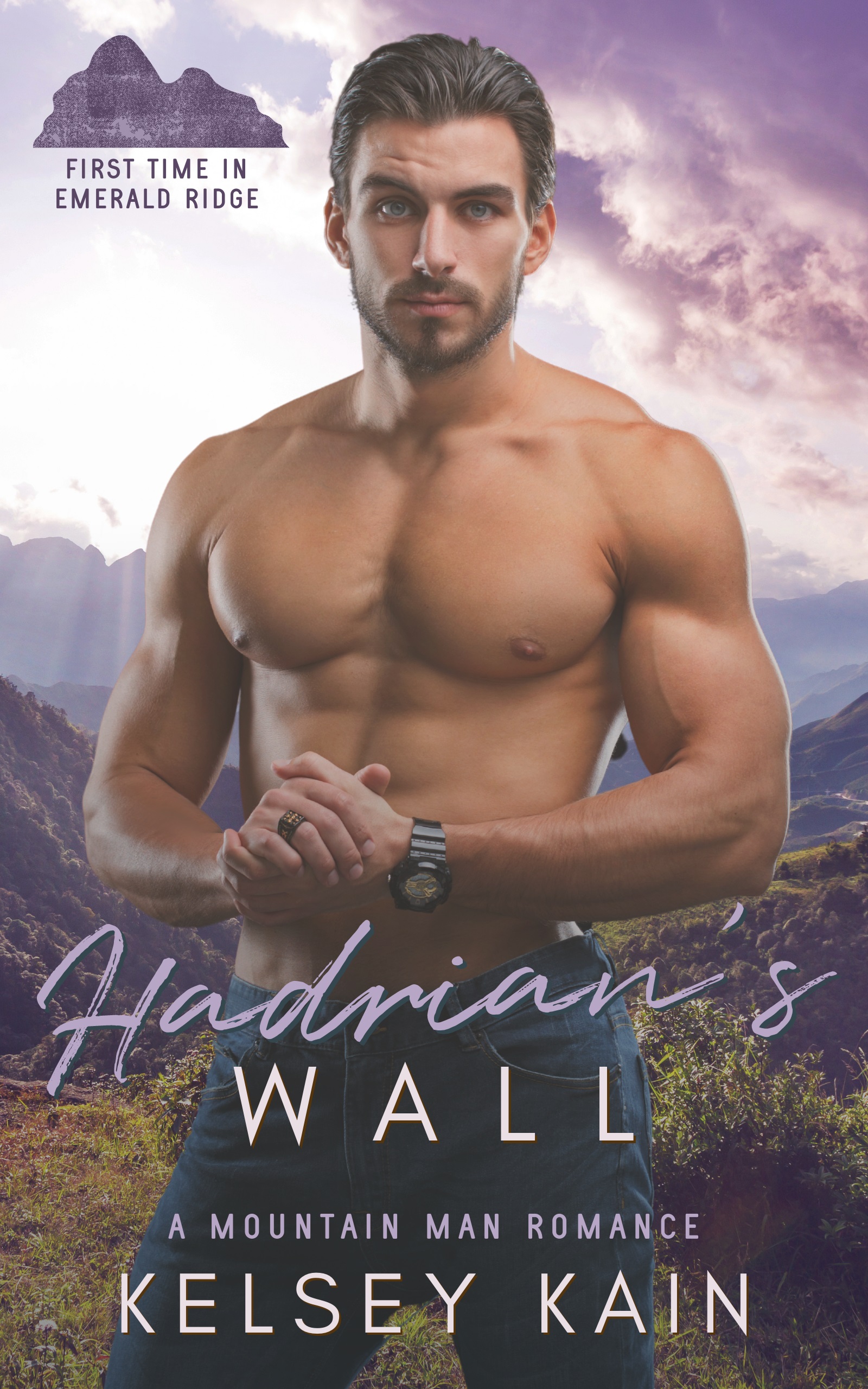 Hadrian's Wall (First Time in Emerald Ridge #1)