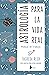 Astrología para la vida real. Manual de trabajo: Guía práctica para astro-curiosos (Spanish Edition)