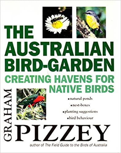The Australian Bird-Garden: Creating Havens for Native Birds