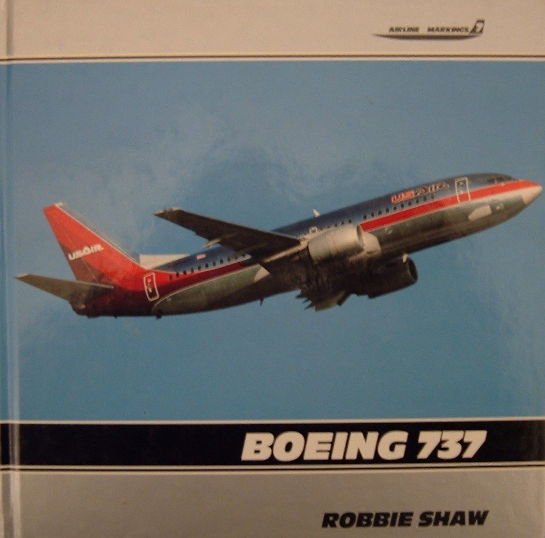 Boeing 737 Airline Markings 7 (Hardcover)