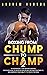 Boxing From Chump to Champ 2: An Advanced 7 Step Boxing Manual. Discover how to Develop Discipline, Become Fighting Fit, and Improve Your Ability to Win in the Ring