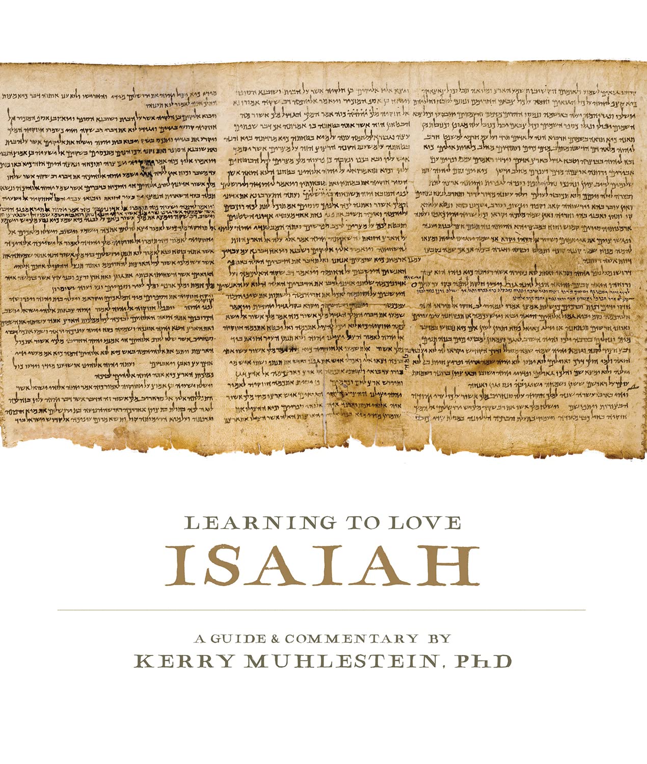 Learning to Love Isaiah (Kindle Edition)