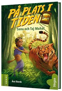 Sanna och Taj Mahal (På plats i tiden #6)