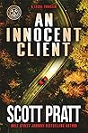 An Innocent Client by Scott Pratt