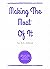 Making The Most Of It by A.A. Sõbrad