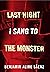 Last Night I Sang to the Monster by Benjamin Alire Sáenz