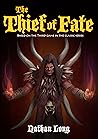 The Thief of Fate (The Bard's Tale, #3)