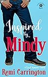 Inspired by Mindy by Remi Carrington Inspired by Mindy by Remi Carrington