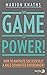 The Game of Power!: How to ...