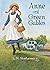 Anne of Green Gables by L.M. Montgomery