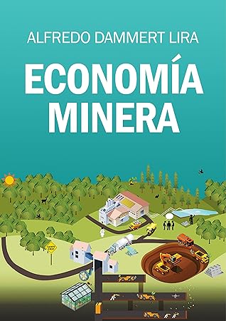 Economía minera (Spanish Edition)