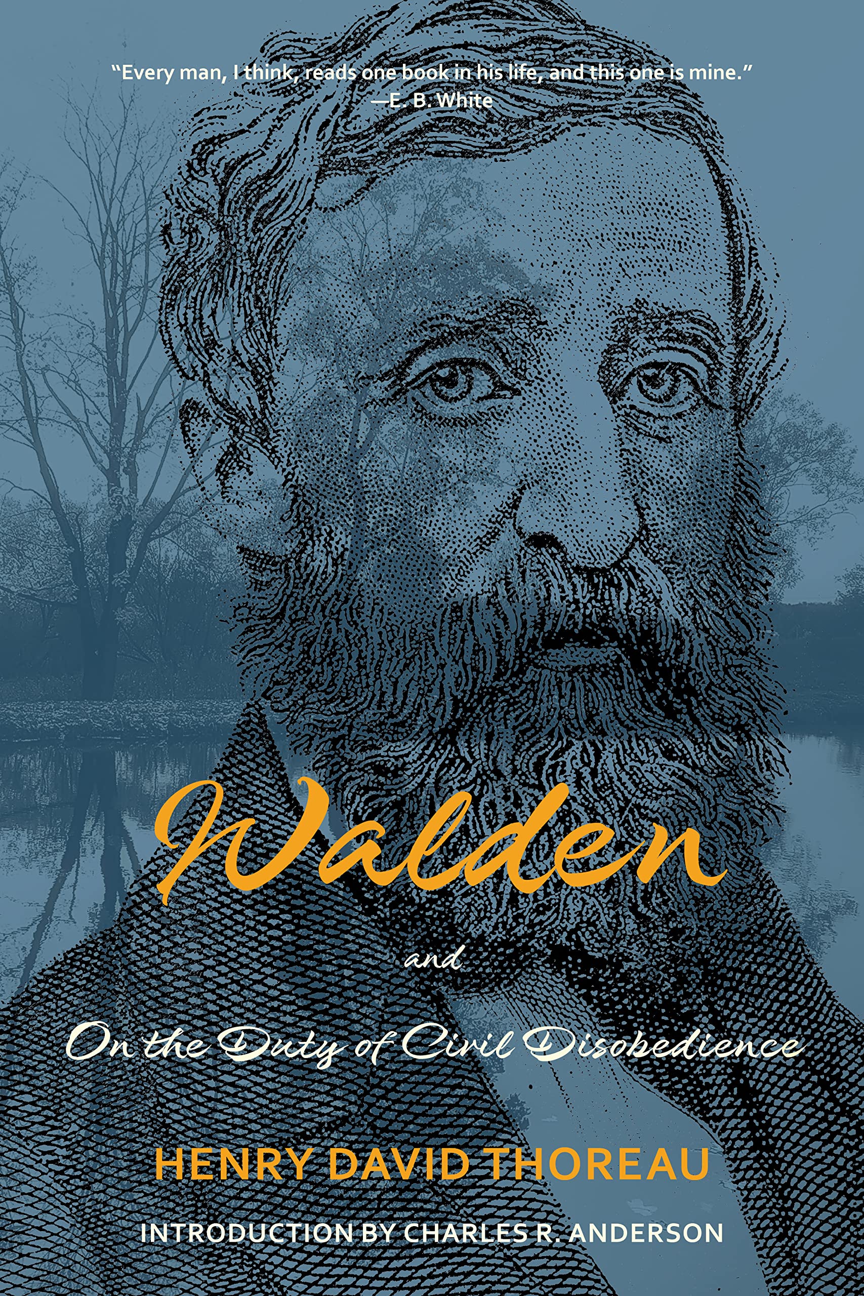 Walden and On the Duty of Civil Disobedience