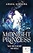 Wie die Nacht so hell (Midnight Princess, #1)