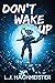 Don't Wake Up