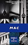 Mac by Sheila E. Young