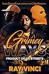 Grimey Ways: Prod...