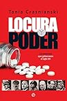 Locura y poder: L...