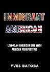 Immigrant America...