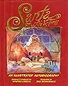 Santa: My Life and Times Santa: My Life and Times