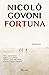 Fortuna (Italian Edition)