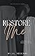 Book cover for Restore Me