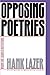Opposing Poetries: Part One...