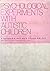 Psychological Experiments With Autistic Children,