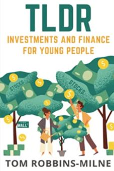 TLDR - Investments and Finance for Young People
