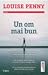 Un om mai bun (Chief Inspector Armand Gamache, #15)