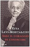 Abbi il coraggio ...