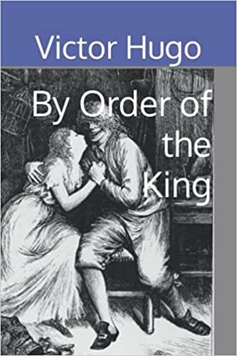 By Order of the King