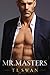 Mr. Masters (Mr. Series, #1)