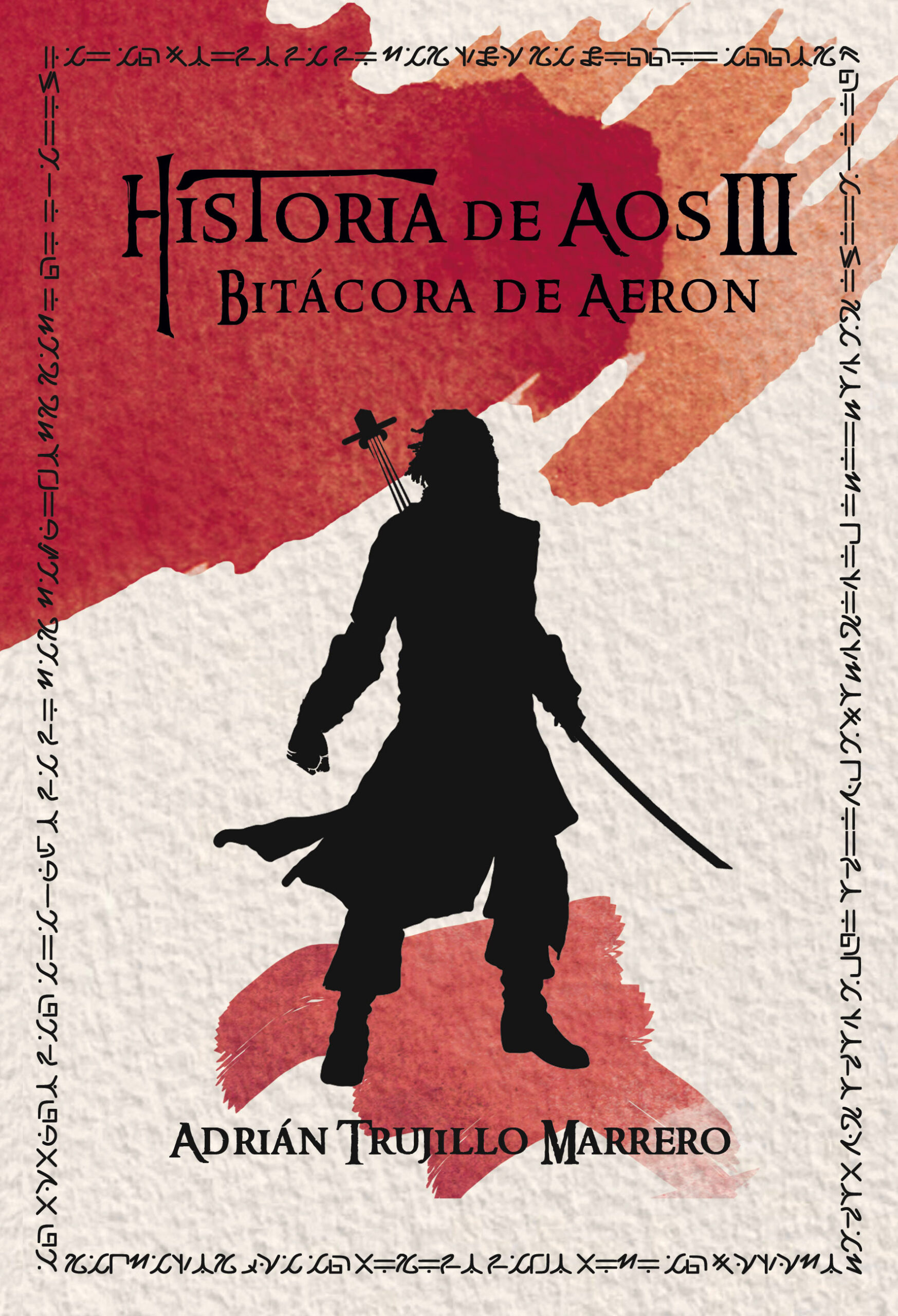 Historia de Aos III: Bitácora de Aeron