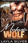 Mechanic Wolf by Layla Silver