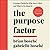 The Purpose Factor: Extreme...