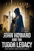 John Howard and the Tudor Legacy