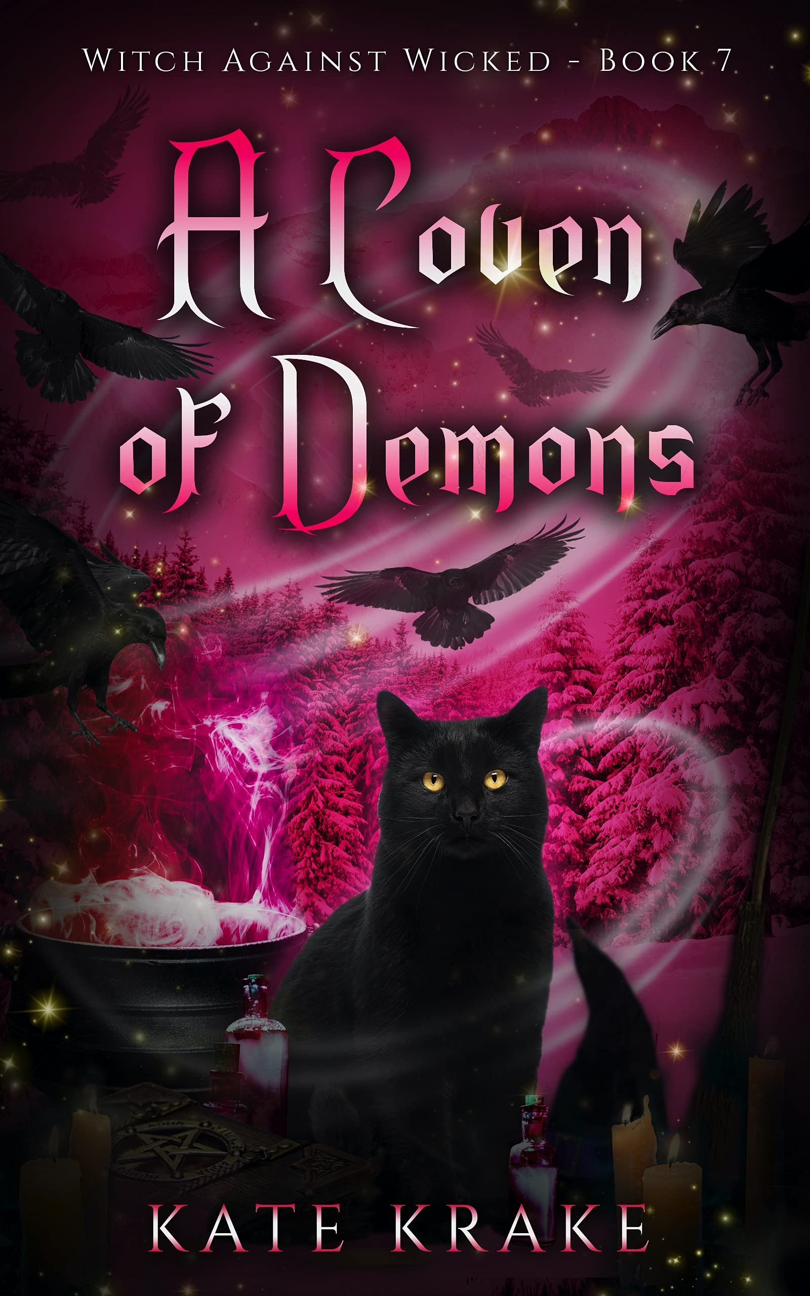A Coven of Demons: (Witch Against Wicked, #7)