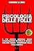 Psicologia delle Folle by Gustave Le Bon