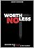 Worth No Less by Jason    Thompson