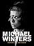 Michael Winters: Friends an...