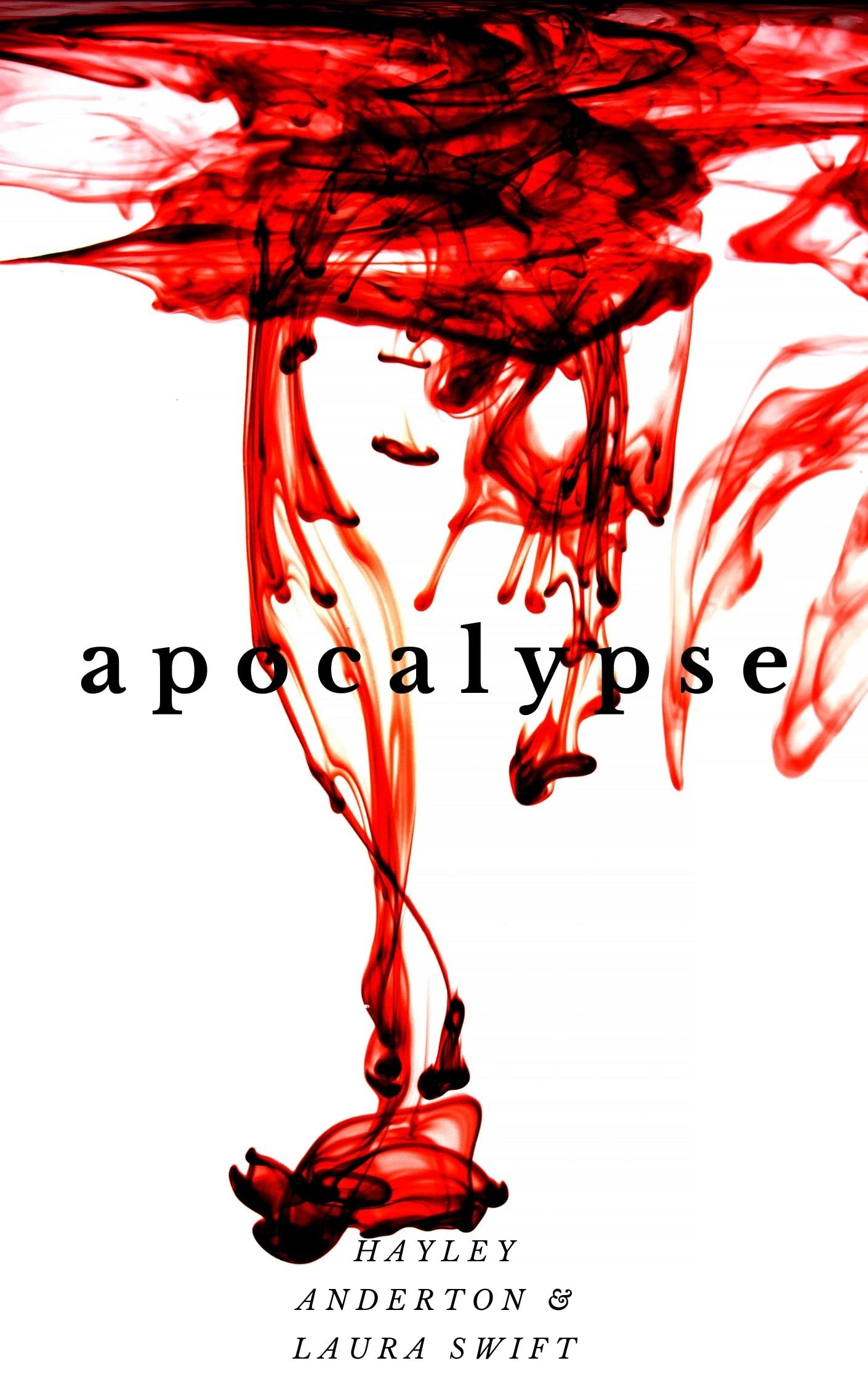 Apocalypse (Apocalypse #1)