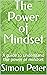 The Power of Mindset by Simon Peter